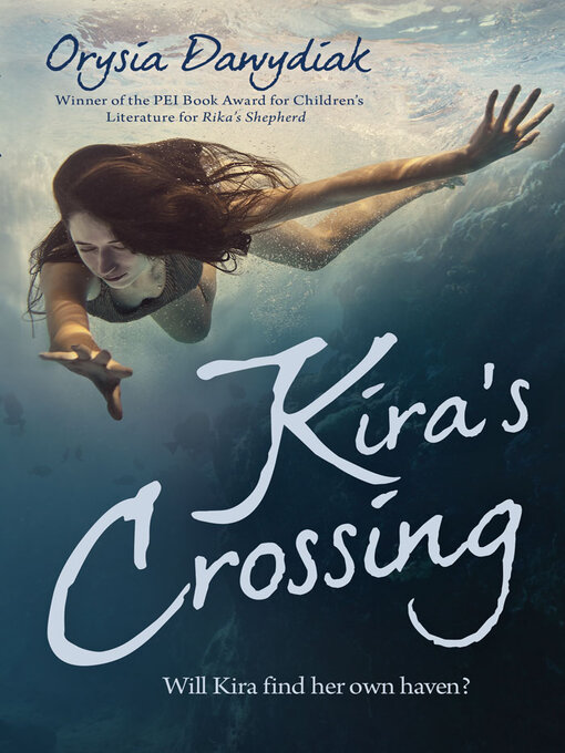 Title details for Kira's Crossing by Orysia Dawydiak - Wait list